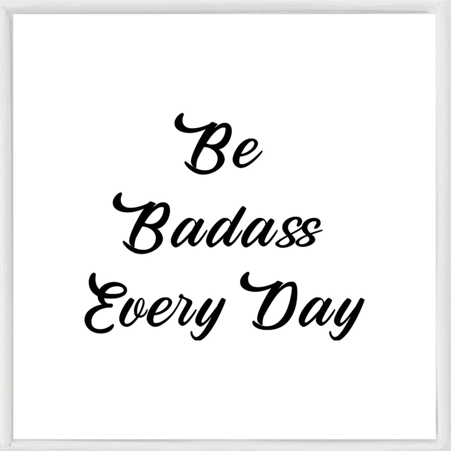 Be Badass Every Day Bracelet