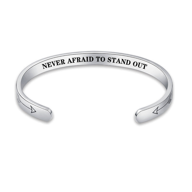 "Never afraid to stand out" Bracelet