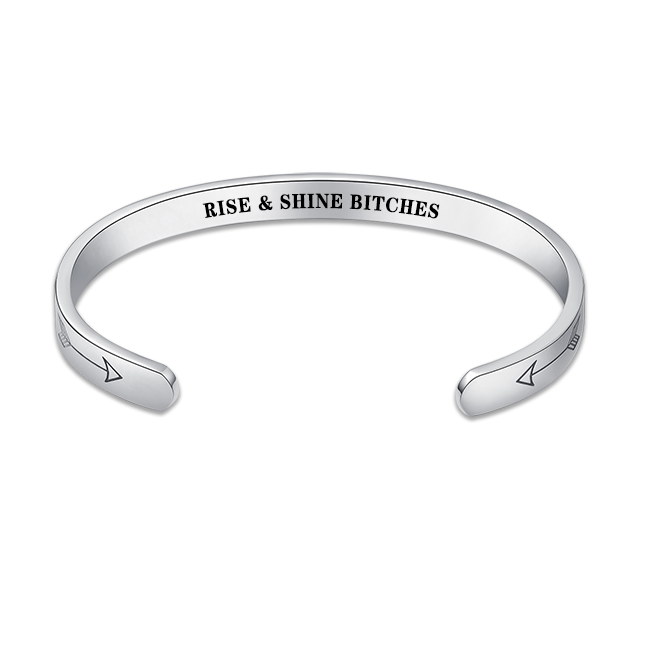 "Rise and Shine Bitches" Bracelet