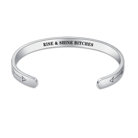 "Rise and Shine Bitches" Bracelet