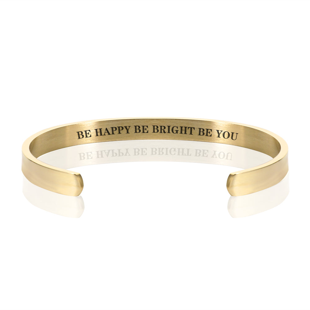 BE HAPPY BE BRIGHT BE YOU BRACELET BANGLE - Gold