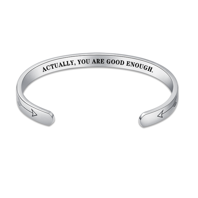 Actually, You Are Good Enough Bracelet